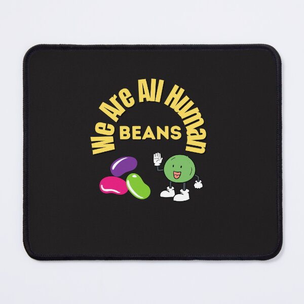 Item preview, We Are All Human Beans! designed and sold by designforum1968.