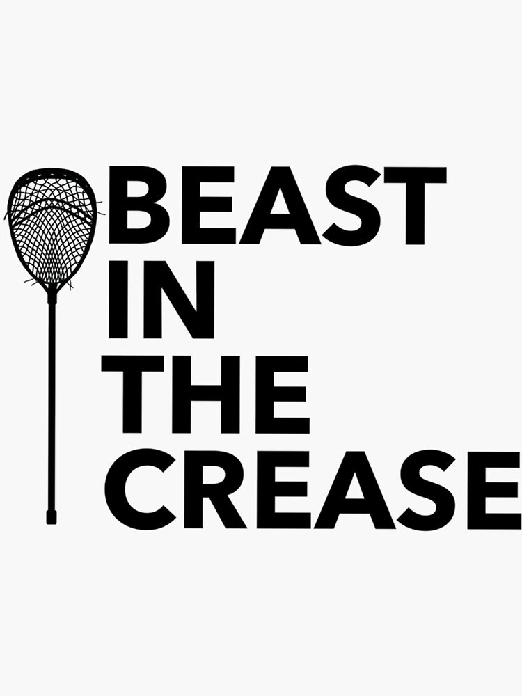 "Lacrosse Goalie Beast In The Crease" Sticker for Sale by hulinghilla