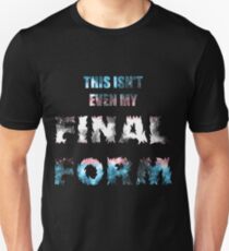 Das ist nicht einmal meine letzte Form (Transgender Galaxy) Slim Fit T-Shirt