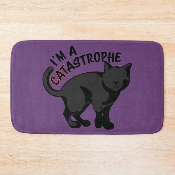Item preview, I'm a Catastrophe designed and sold by InkLayer.