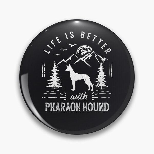 Item preview, Life is Better with Pharaoh Hound Dog designed and sold by rafaeltto.