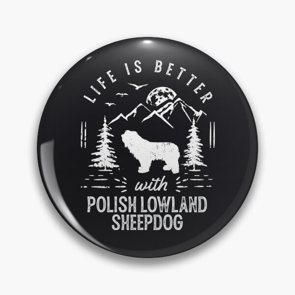 Item preview, Life is Better with Polish Lowland Sheepdog  designed and sold by rafaeltto.