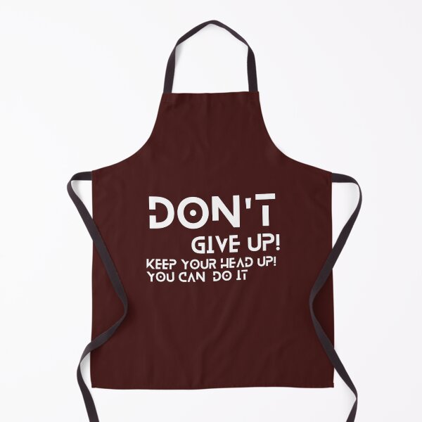 Item preview, Don't Give up, Keep your head up designed and sold by JM INSPIRES.