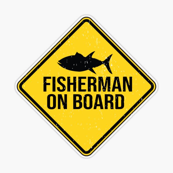 Fisherman on Board Sticker, Boat Sticker, Boat Decal, Fishing Sticker, Fishing  Decal, Fisher Man Sticker, Fisher Man Gift, Fishing Boat 