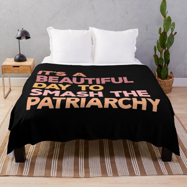 Item preview, It's A Beautiful Day To Smash The Patriarchy designed and sold by Abaddon-art.