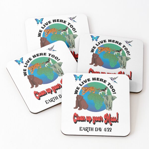 Item preview, Animals live here too! Pick up your mess!  Earth Day April 22 designed and sold by TJHstudio.