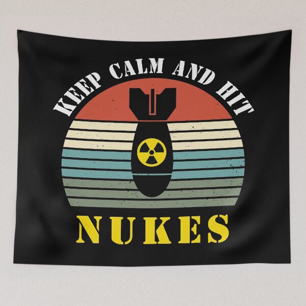 Item preview, Keep Calm And Hit Nukes designed and sold by Sunset Design.