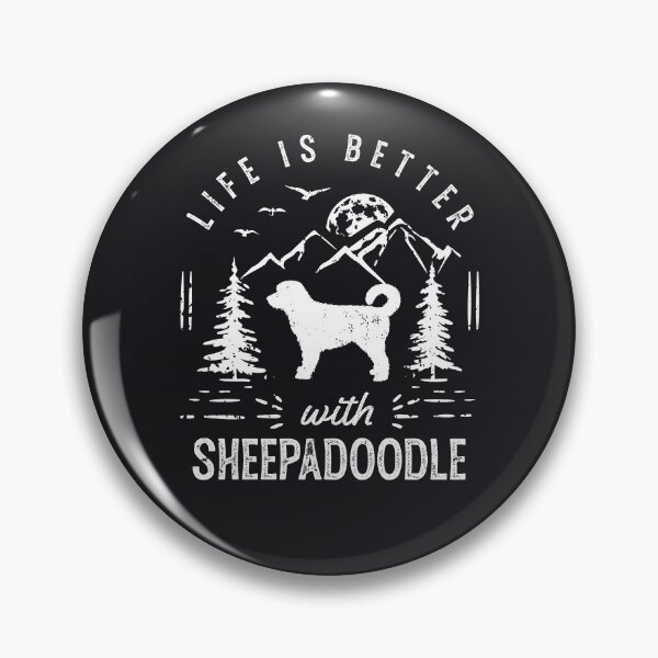 Item preview, Life is Better with Sheepadoodle Dog designed and sold by rafaeltto.