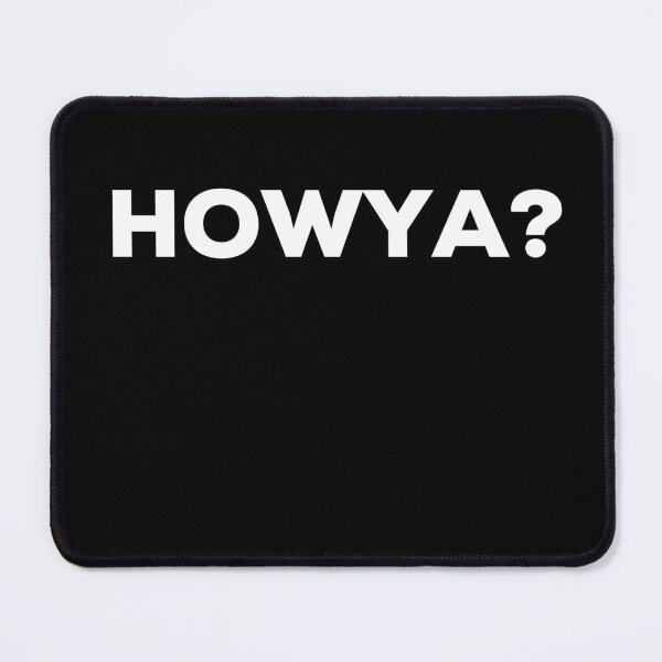 Item preview, Howya Irish Saying designed and sold by TrueCelt.