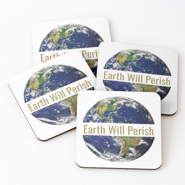 Item preview, Earth Will Perish designed and sold by Imran Ijaz Butt.