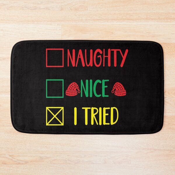 Item preview, Naughty or nice I tried. designed and sold by tabykid.