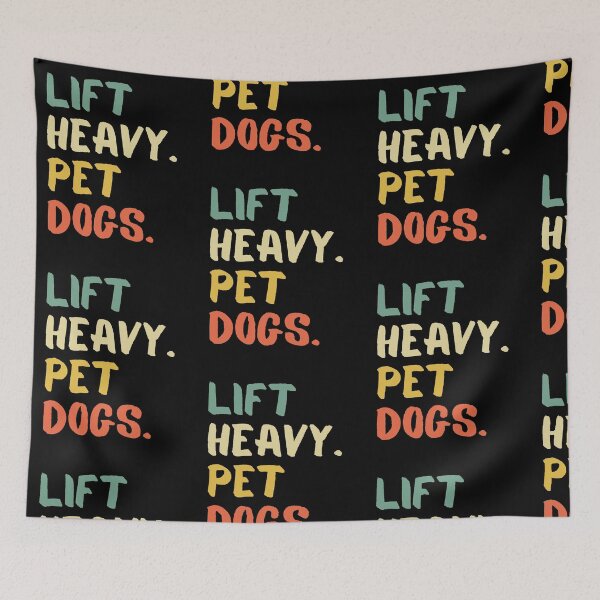 Item preview, Lift Heavy Pet Dogs Funny Gym for Weightlifters Dog Lovers designed and sold by Trankix.