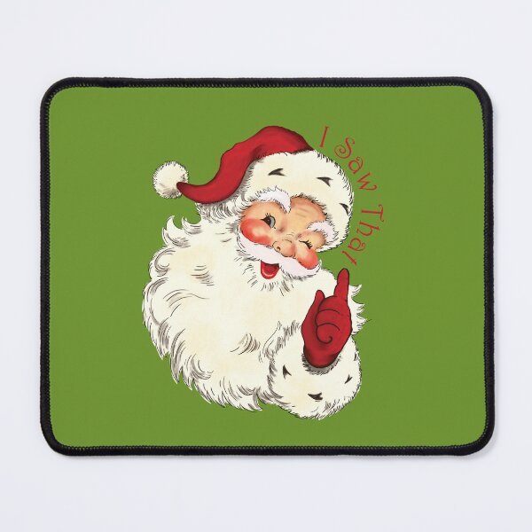 Item preview, I Saw That Santa designed and sold by BeaSchoney.