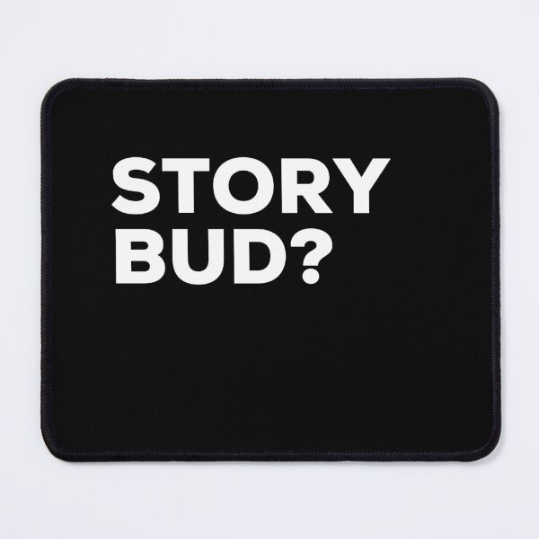 Item preview, Story Bud Irish Saying designed and sold by TrueCelt.