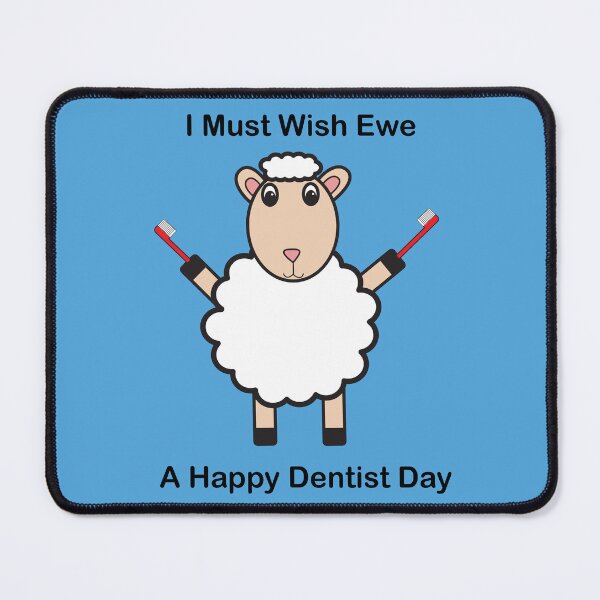 Item preview, Dentist Day Sheep Wish Ewe designed and sold by ValeriesGallery.