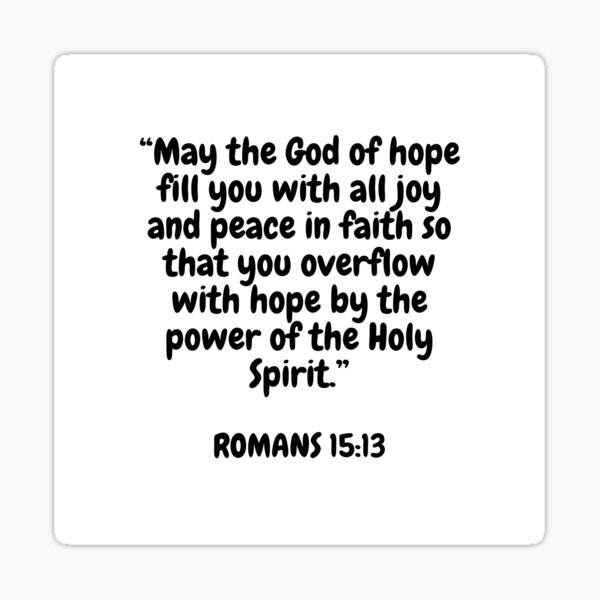 may-the-god-of-hope-fill-you-with-all-joy-and-peace-in-faith-so-that