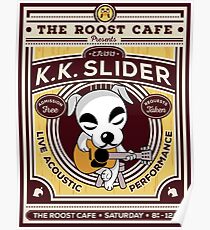 K.K. Slider Gig Poster Poster