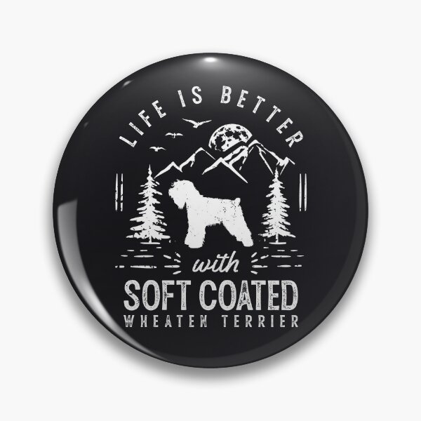 Item preview, Life is Better with Soft Coated Wheaten Terrier Dog designed and sold by rafaeltto.