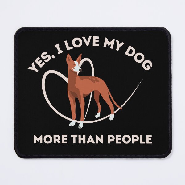 Item preview, Yes i love my dog more than people designed and sold by reka88.