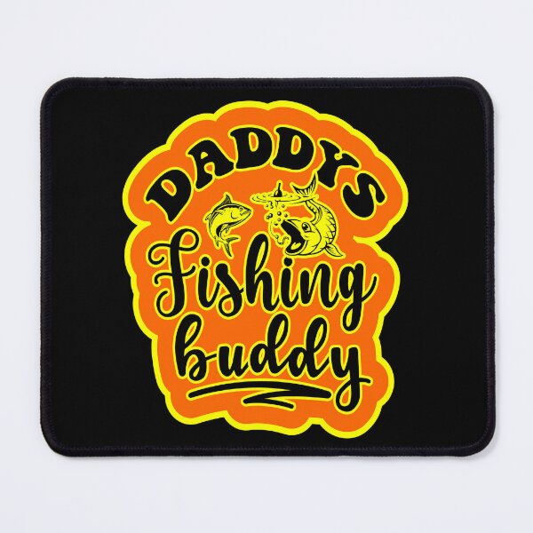 Item preview, Daddys Fishing Buddy designed and sold by printhappy4you.