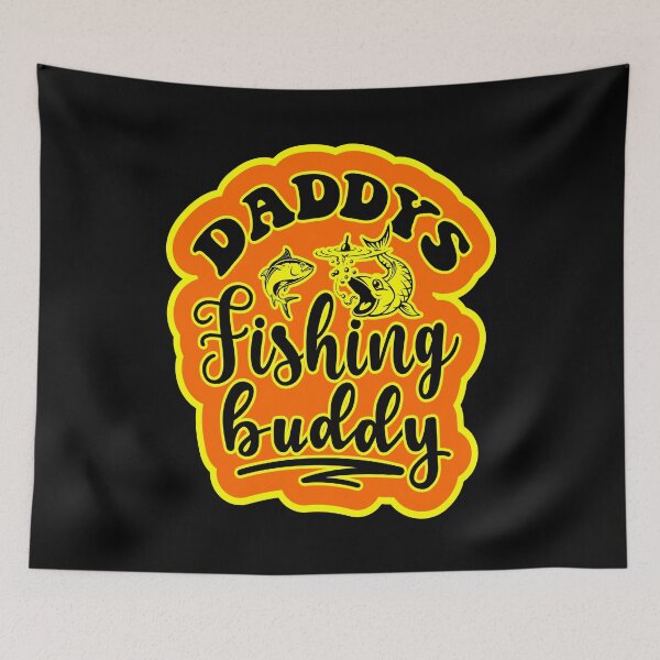 Item preview, Daddys Fishing Buddy designed and sold by printhappy4you.