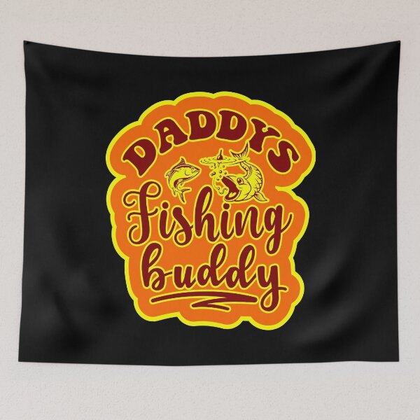 Item preview, Daddys Fishing Buddy designed and sold by printhappy4you.