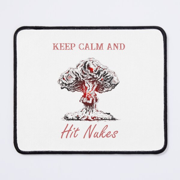 Item preview, Keep calm and hit nukes designed and sold by SeniorPrint99.