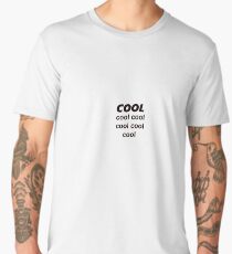 Abed Cool Phrase Men's Premium T-Shirt
