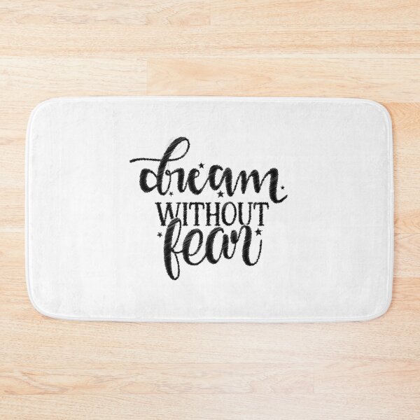 Item preview, Dream without Fear Funny Cool, Dream without Fear, Inspiration designed and sold by RedArtsDesign.
