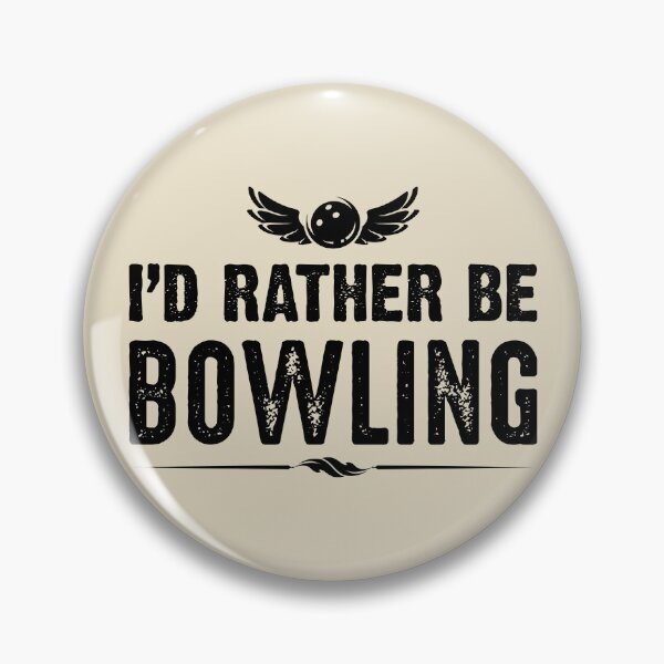 Item preview, I'd rather be bowling designed and sold by iskapa.