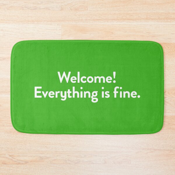 Item preview, Welcome, everything is fine! (The Good Place) designed and sold by catalystdesign.