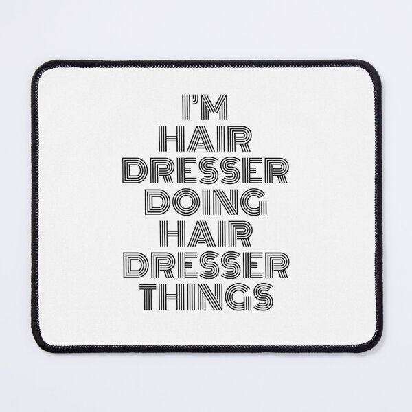 Item preview, I'm Hair Dresser Doing Hair Dresser Things Vintage Quote designed and sold by SVPOD.