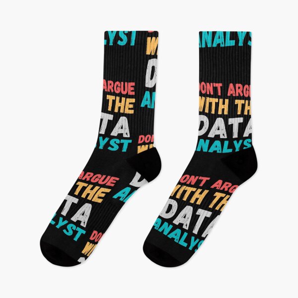 Item preview, don't argue with the data analyst designed and sold by TomorrowQuotes.