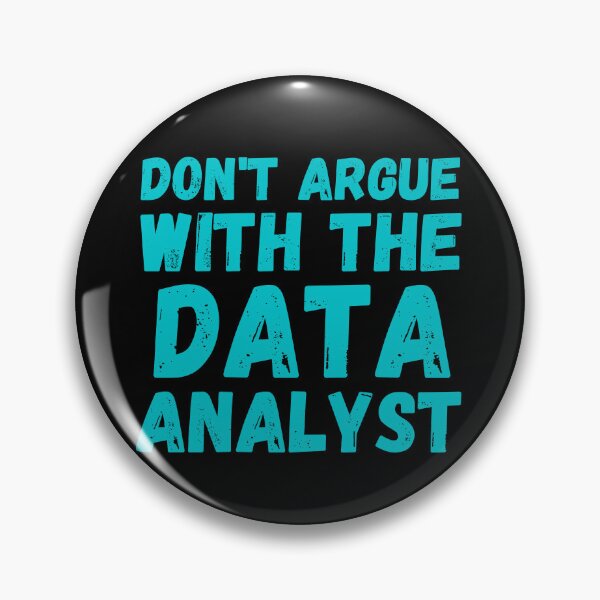 Item preview, don't argue with the data analyst designed and sold by TomorrowQuotes.