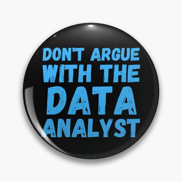 Item preview, don't argue with the data analyst designed and sold by TomorrowQuotes.