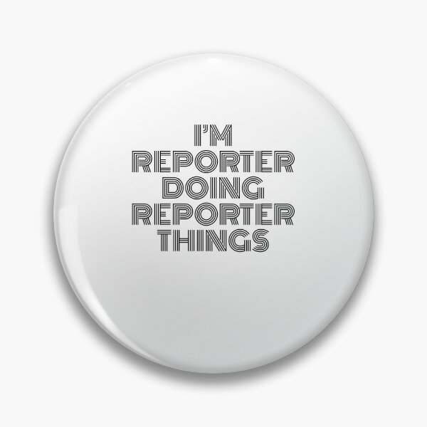 Item preview, I'm Reporter Doing Reporter Things Vintage Quote designed and sold by SVPOD.