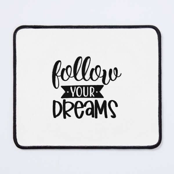 Item preview, Follow Your Dreams Retro Sayings Quotes Inspirational Gift, Follow Your Dreams designed and sold by RedArtsDesign.