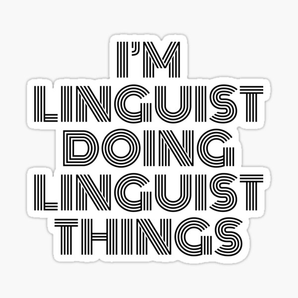 Item preview, I'm Linguist Doing Linguist Things Vintage Quote designed and sold by SVPOD.