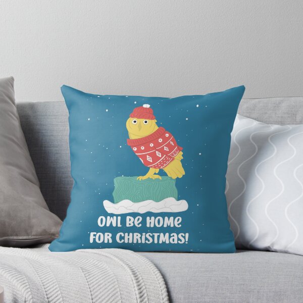 Owl be home for Christmas - Owls Greetings collection - BYR Throw Pillow