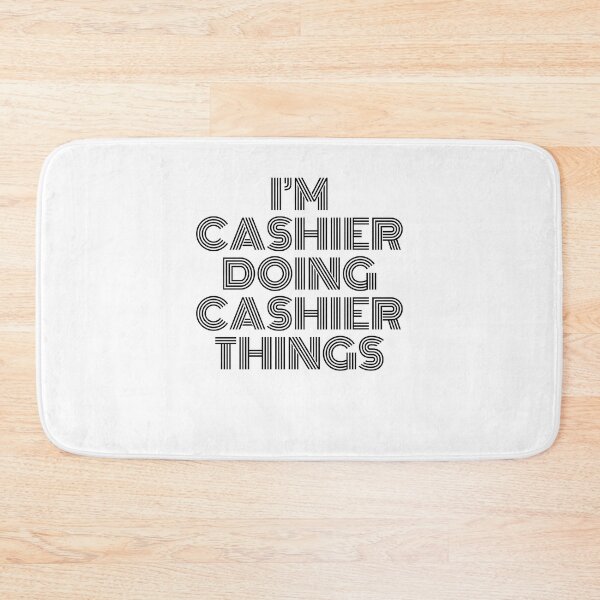 Item preview, I'm Cashier Doing Cashier Things Vintage Quote designed and sold by SVPOD.