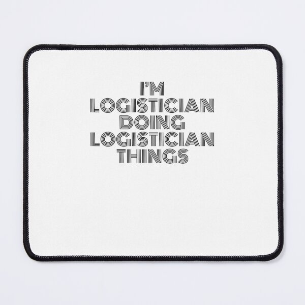 Item preview, I'm Logistician Doing Logistician Things Vintage Quote designed and sold by SVPOD.