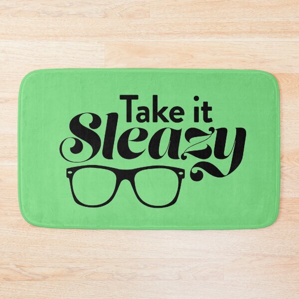 Item preview, Take is Sleazy (The Good Place) designed and sold by catalystdesign.