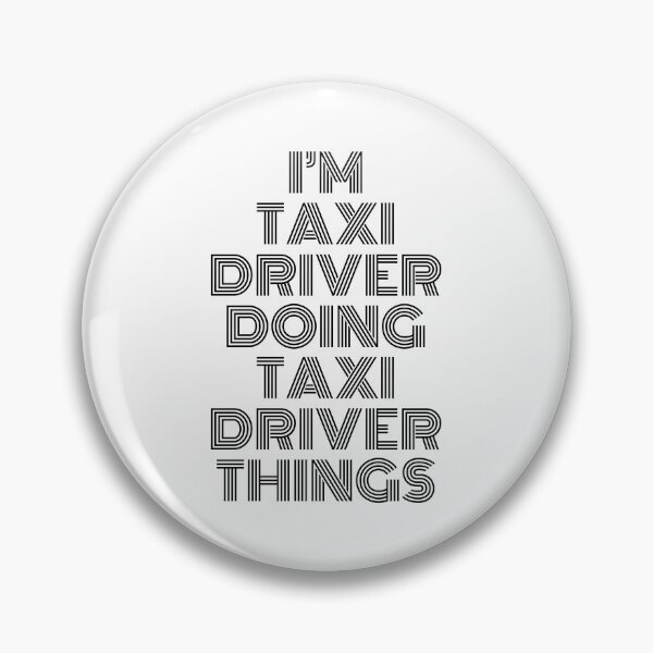Item preview, I'm Taxi driver Doing Taxi driver Things Vintage Quote designed and sold by SVPOD.