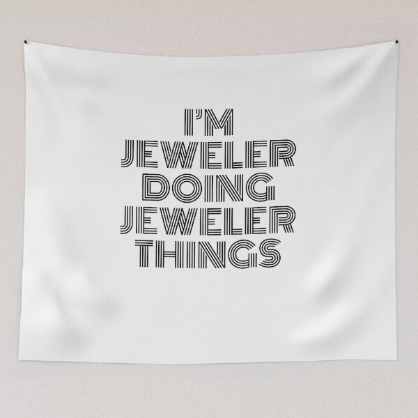 Item preview, I'm Jeweler Doing Jeweler Things Vintage Quote designed and sold by SVPOD.
