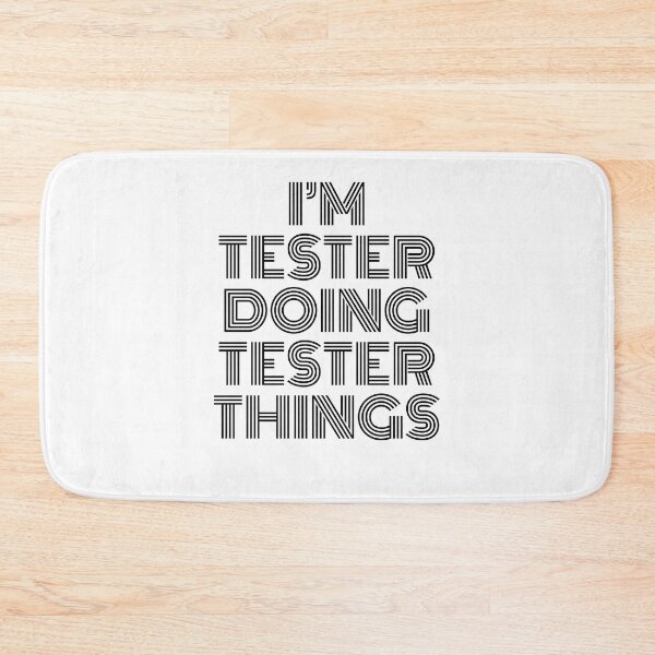 Item preview, I'm Tester Doing Tester Things Vintage Quote designed and sold by SVPOD.