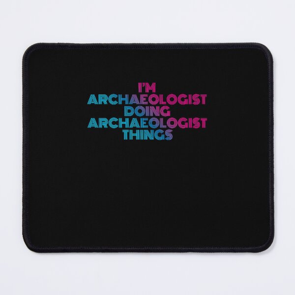 Item preview, I'm Archaeologist Doing Archaeologist Things Retro Neon designed and sold by SVPOD.
