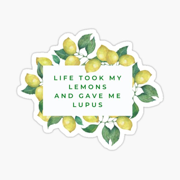 Item preview, Life Took My Lemons And Gave Me Lupus - Funny Lupus designed and sold by N44Prints.