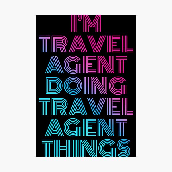 Item preview, I'm Travel agent Doing Travel agent Things Retro Neon designed and sold by SVPOD.