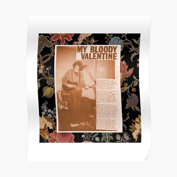 My Bloody Valentine (Floral Tour style shoegaze) Poster