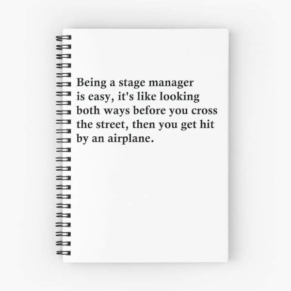 Item preview, Being A Stage Manager Is Easy designed and sold by woodesigner.